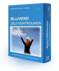 Blijvenf zelfvertrouwen.